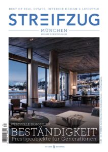 Streifzug München – Magazin für Luxusimmobilien und Lifestyle